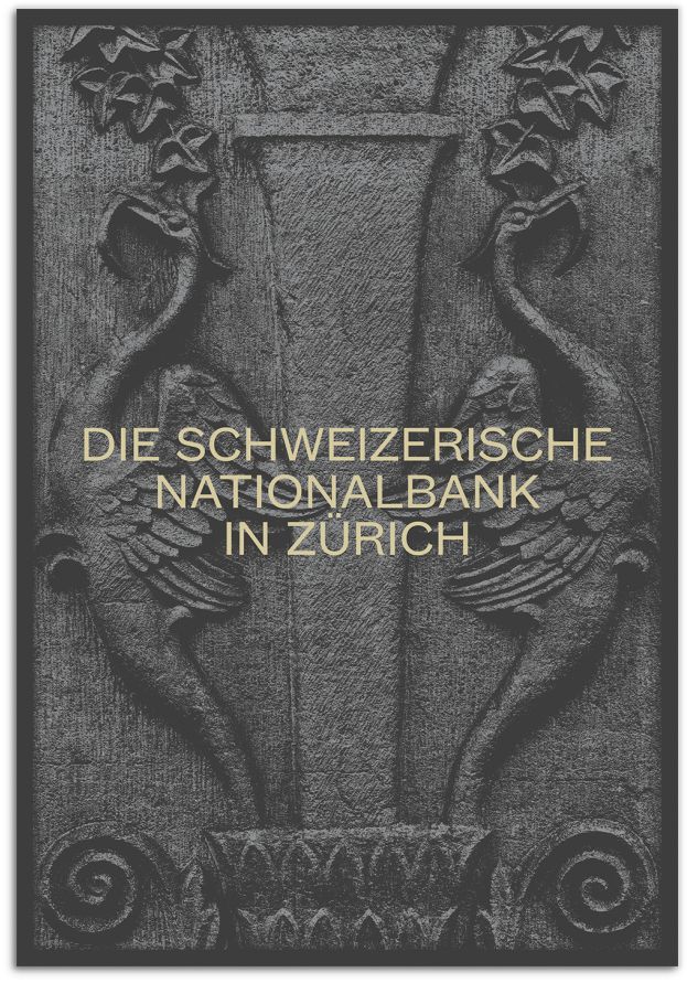 Die Schweizerische Nationalbank in Zürich