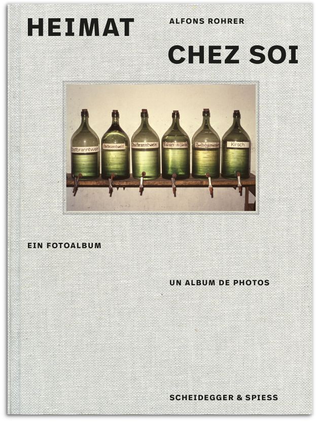 Alfons Rohrer – Heimat,Alfons Roher – Chez Soi