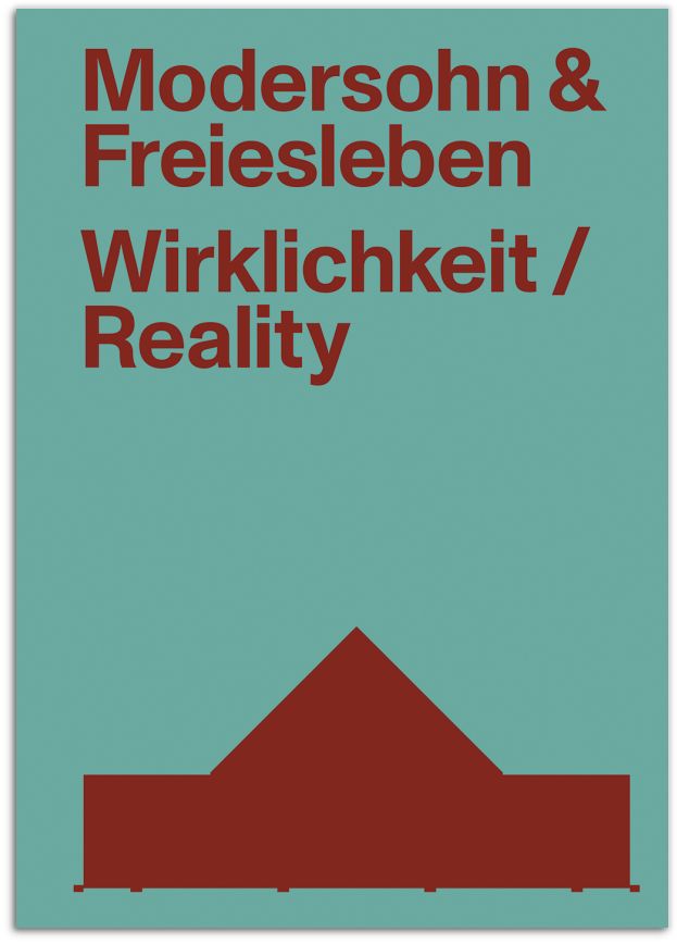 Modersohn und Freiesleben – Wirklichkeit