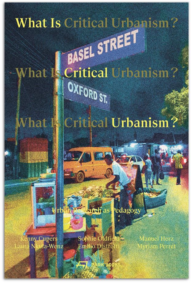 What Is Critical Urbanism?
