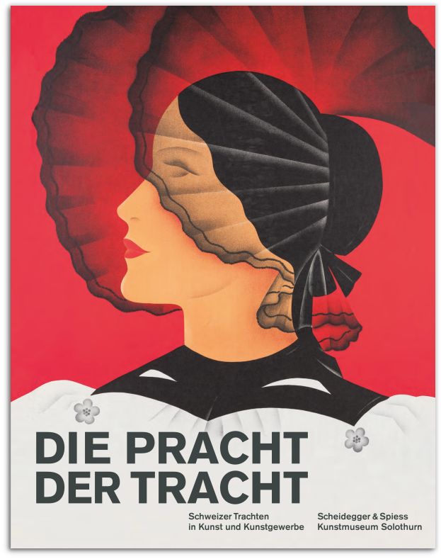 Die Pracht der Tracht