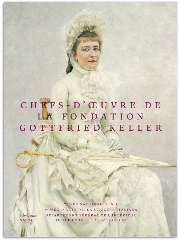 Chefs-d'œuvre de la Fondation Gottfried Keller