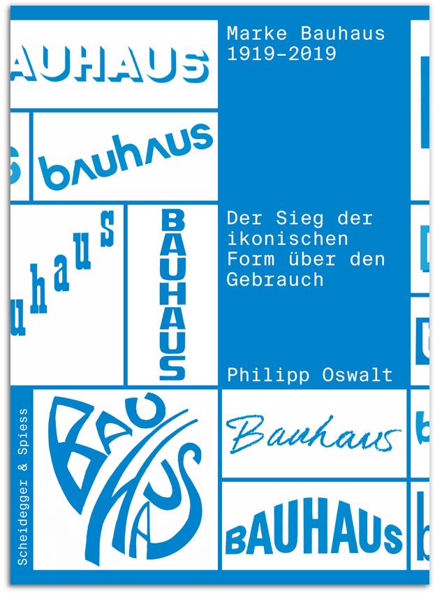 The Bauhaus Brand 1919–2019