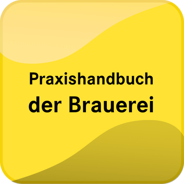 Praxishandbuch der Brauerei - Online Version