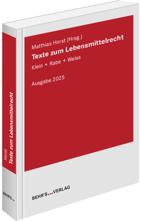 Texte zum Lebensmittelrecht Ausgabe 2025