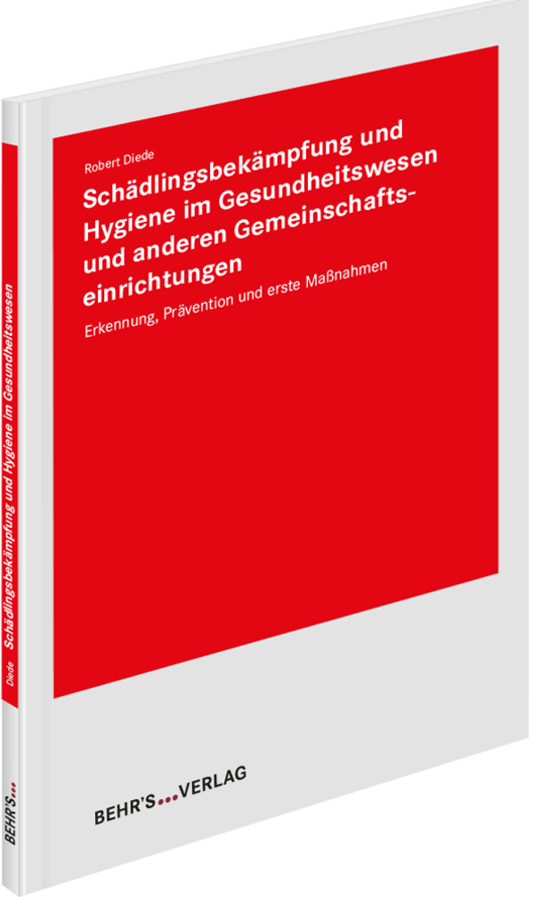 Schädlingsbekämpfung und Hygiene im Gesundheitswesen und anderen Gemeinschaftseinrichtungen