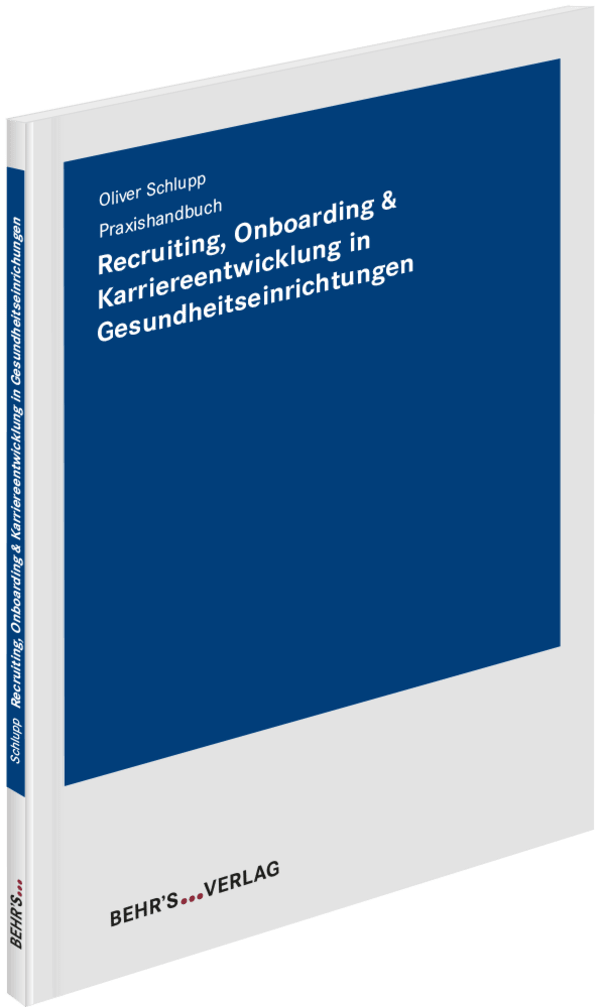 Recruiting, Onboarding & Karriereentwicklung in Gesundheitseinrichtungen