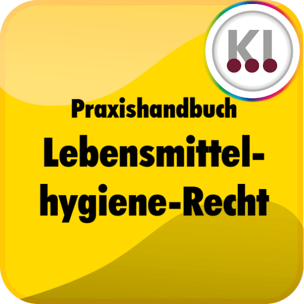 Praxishandbuch Lebensmittelhygiene-Recht - Online Version