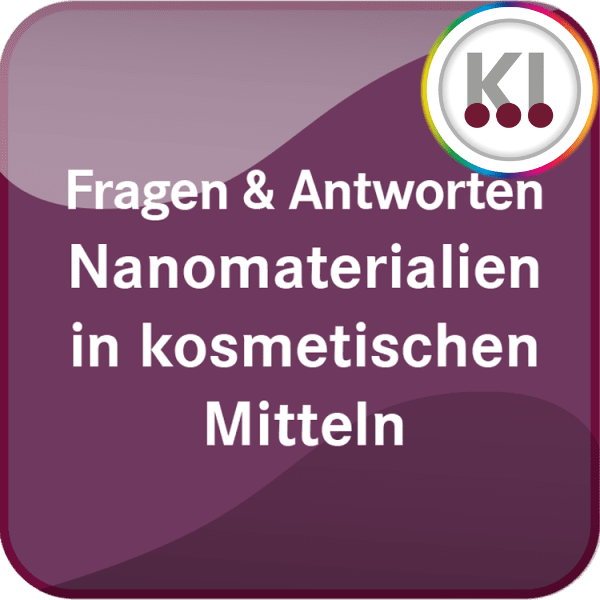 Nanomaterialien in kosmetischen Mitteln