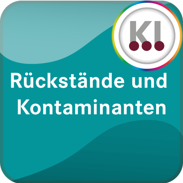 Rückstände und Kontaminanten - Online Version