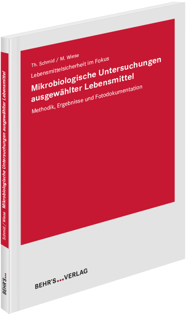 Mikrobiologische Untersuchungen ausgewählter Lebensmittel