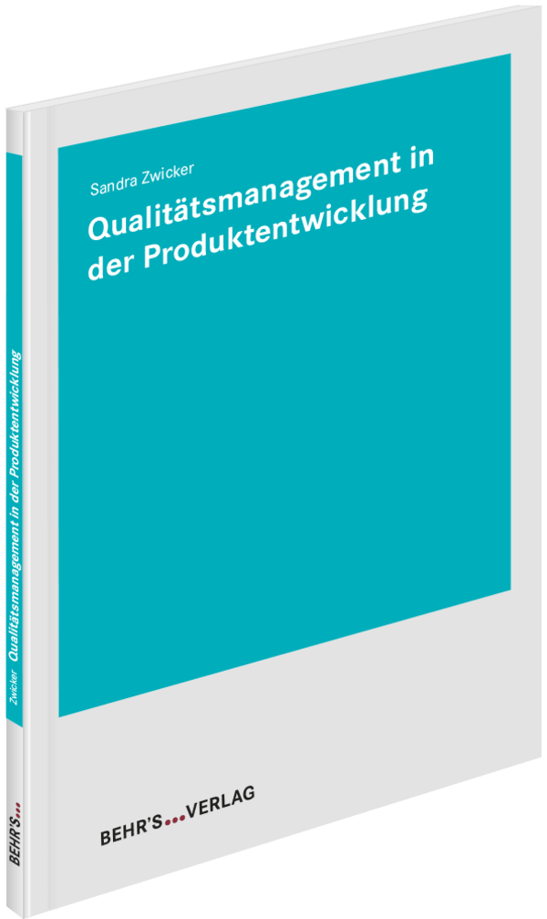 Qualitätsmanagement in der Produktentwicklung