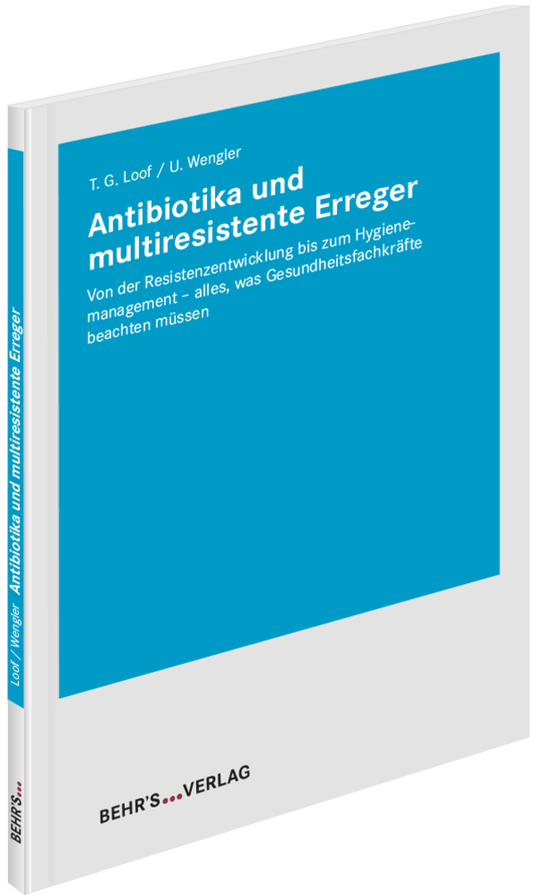 Antibiotika und multireistente Erreger