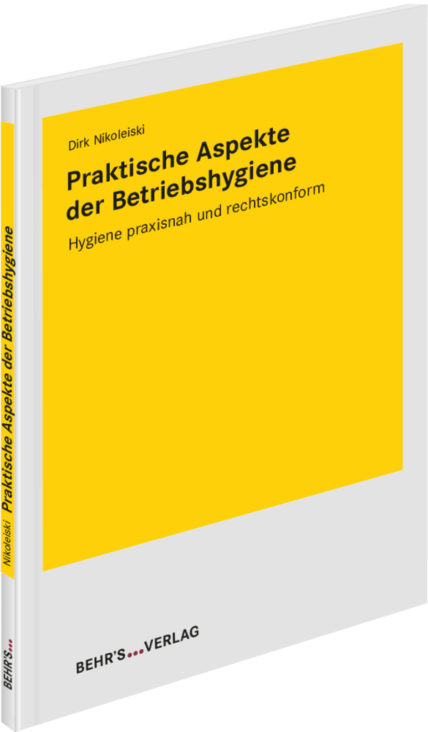 Praktische Aspekte der Betriebshygiene