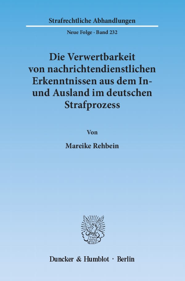 人文 Die Verwertbarkeit von nachrichtendienst Die Verwertbarkeit von nachrichtendienstlichen Erkenntnissen aus