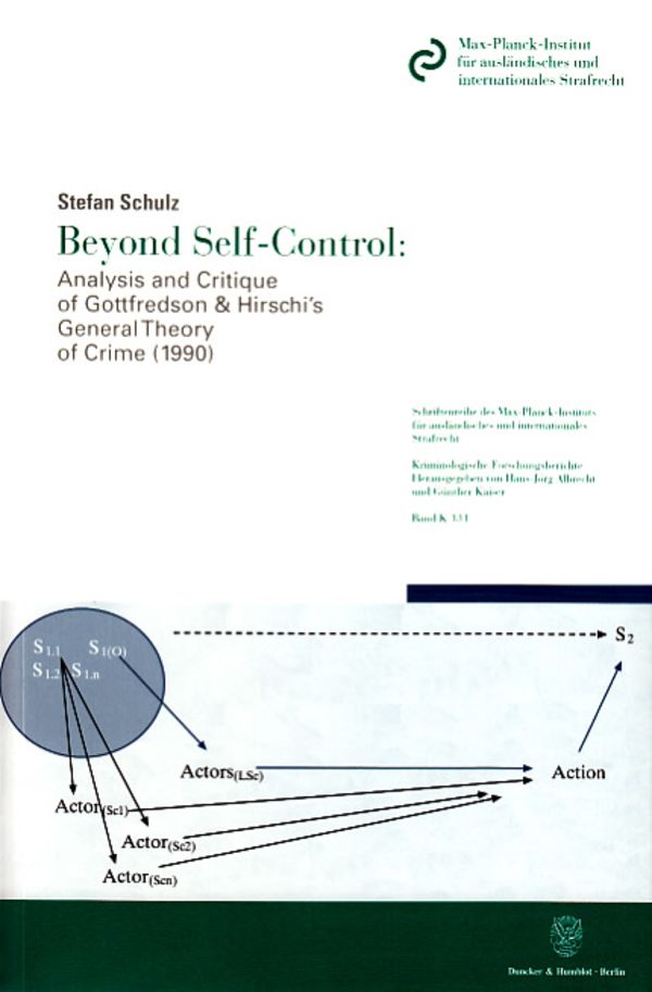 Beyond Self-Control: Analysis and Critique of Gottfredson &amp