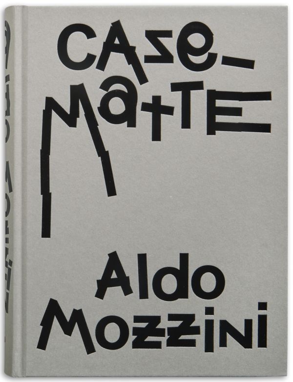 Aldo Mozzini. Casematte