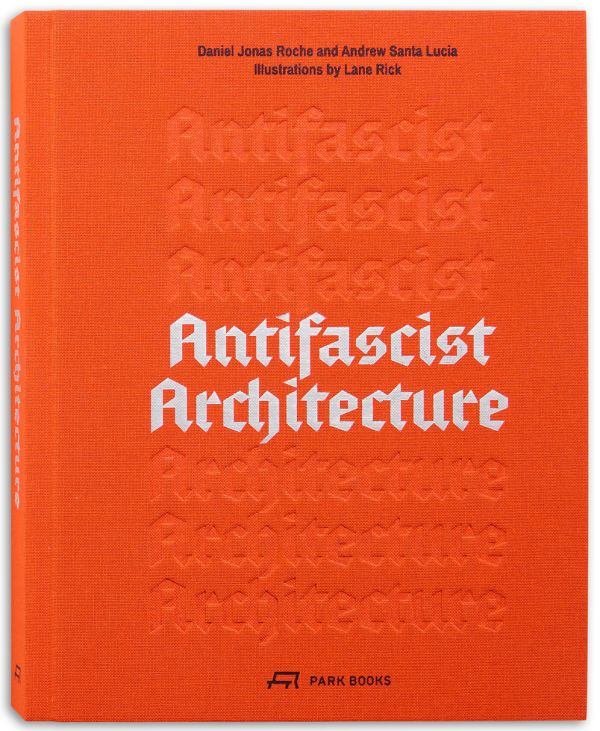 Antifascist Architecture