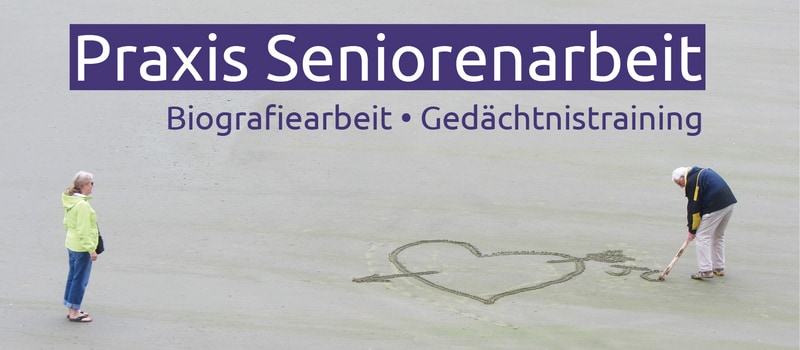 Praxis Seniorenarbeit - Arbeitsmaterialien und Praxisbücher für die Seniorenbetreuung Praxis Seniorenarbeit - Arbeitsmaterialien und Praxisbücher für die Seniorenbetreuung