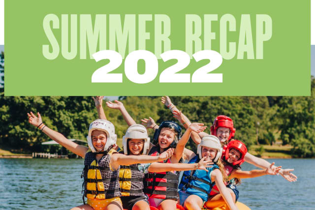 Summer Recap 2022