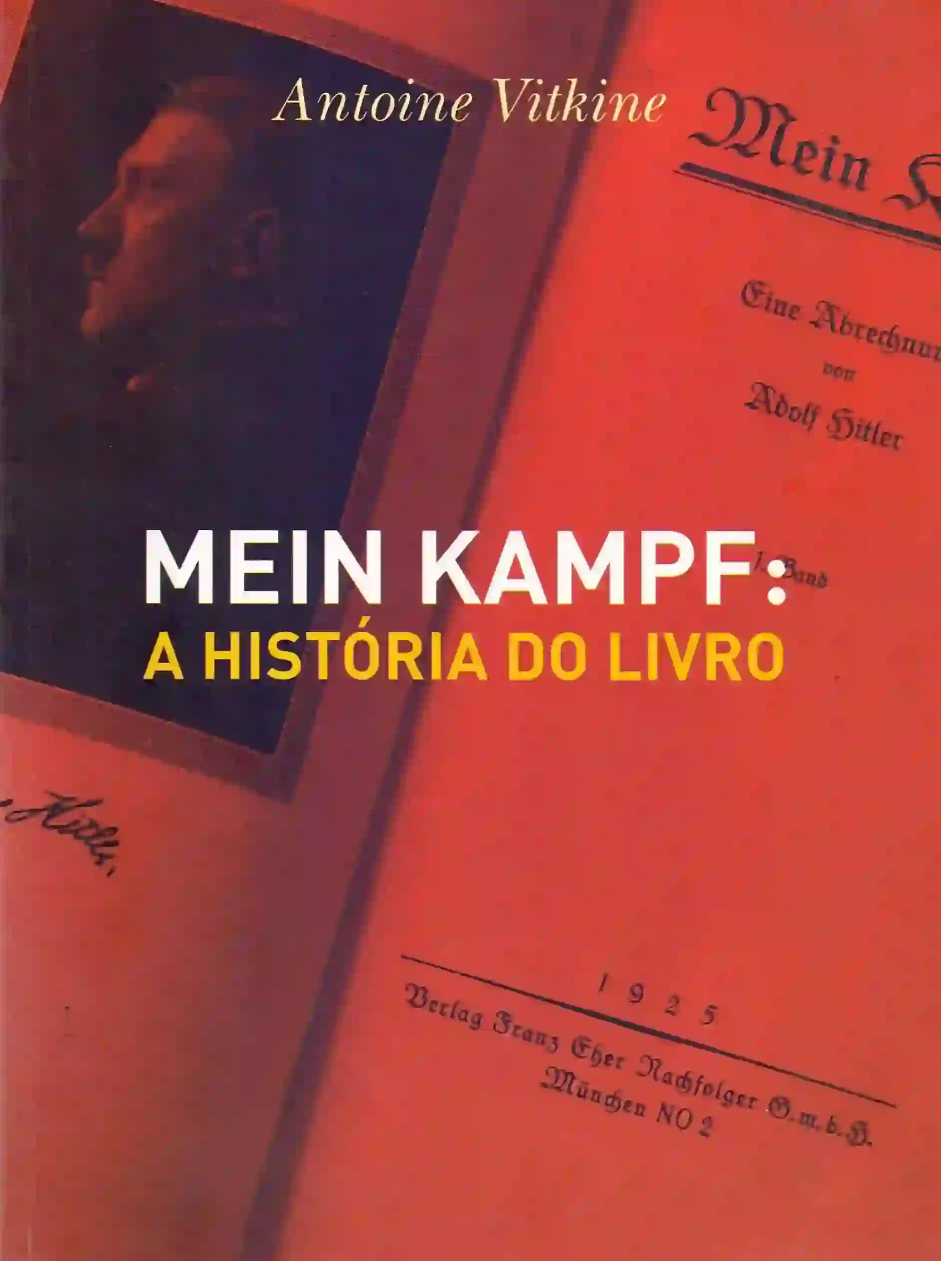 Mein Kampf, a História do Livro.