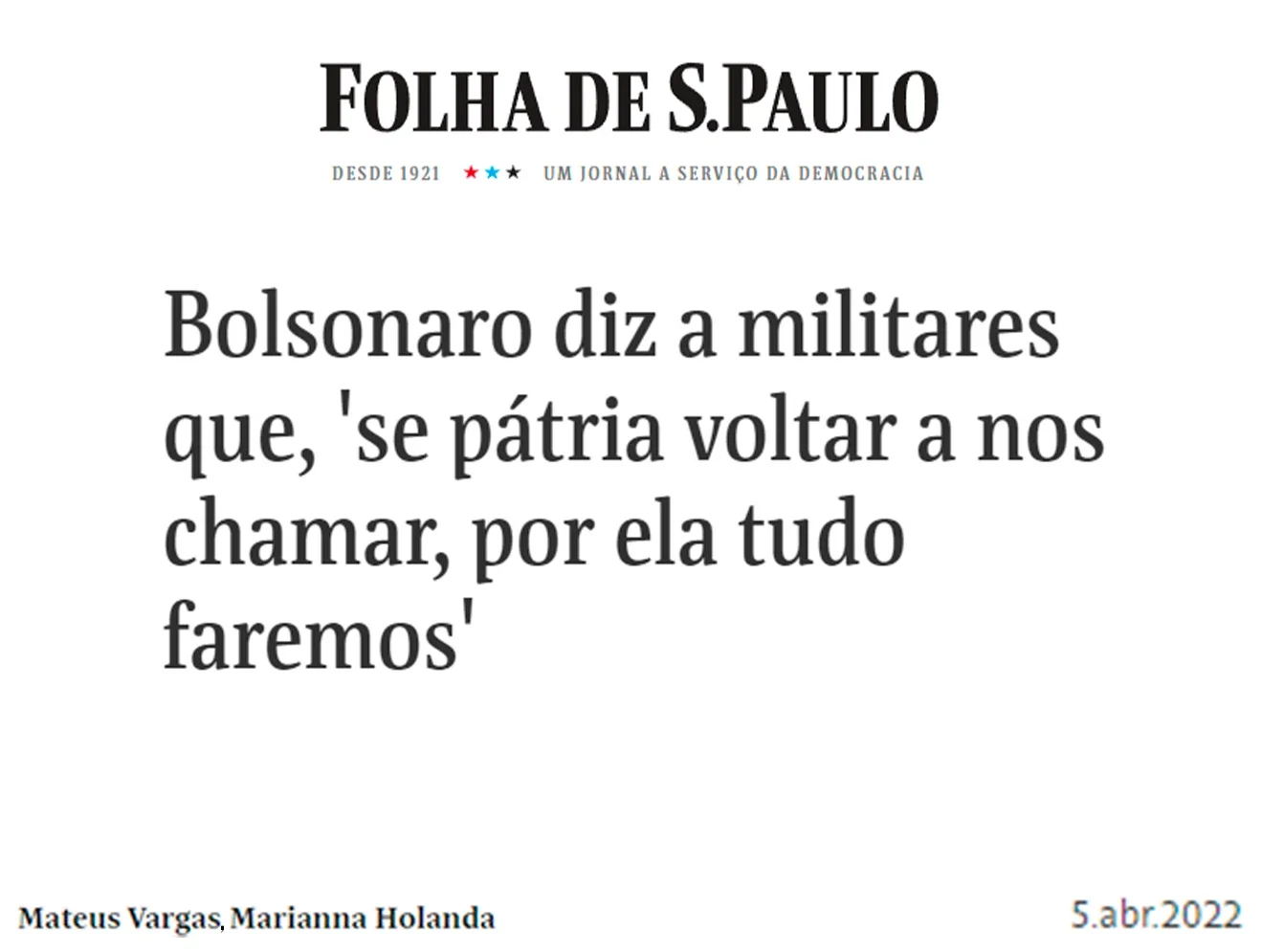 Fonte: Folha de São Paulo