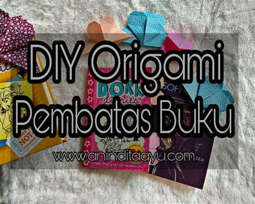 DIY origami pembatas buku DIY origami pembatas buku