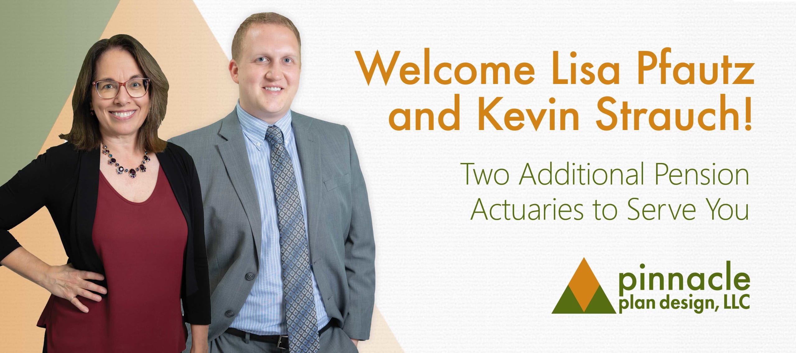 Pinnacle Plan Design Hires Two Additional Pension Actuaries - Pinnacle ...