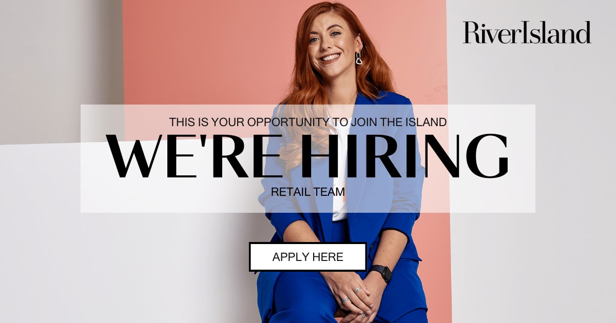 Jobs at River Island, Head Office  River Island, Head Office Careers