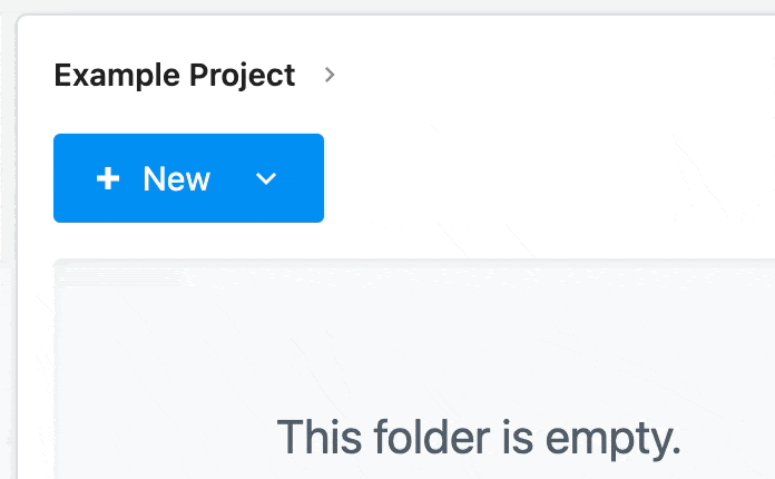 Opening the new file pop-up in a Project's File Store