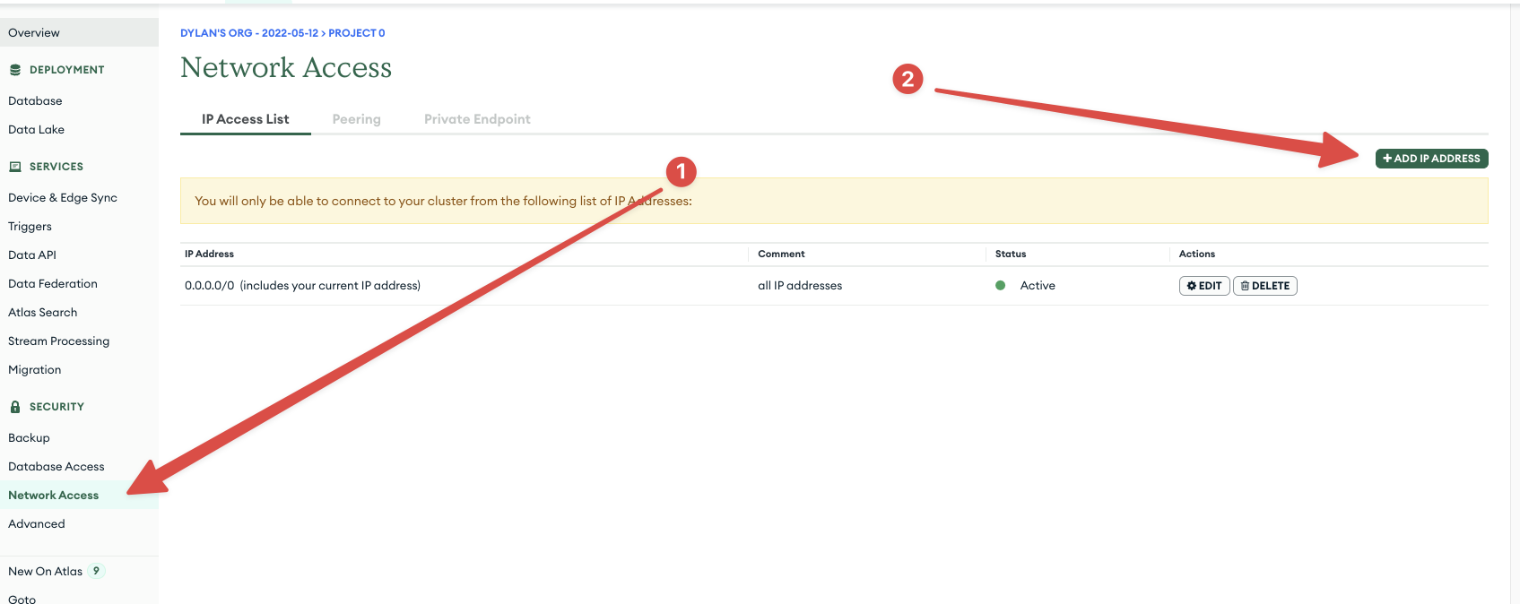 Add a new IP address to the allowed list of IP addresses within MongoDB Atlas