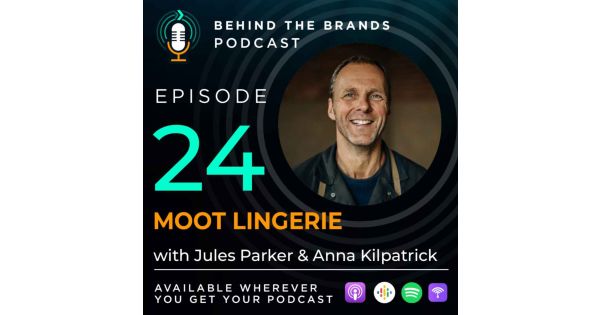 Ep. 24 Moot Lingerie - Wear what makes you feel great, including Sexy  underwear for Men - BEHIND THE BRANDS
