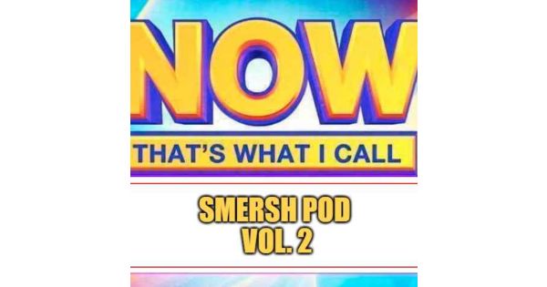SMERSH HITS!: Cannonball Run II - Smersh Pod