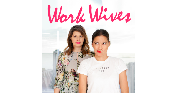 Work Wives - Hosted by Glamour