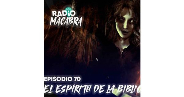 El Espíritu De La Biblioteca Radio Macabra 70 Relatos De Horror Historias De Terror Acast 0352