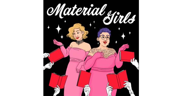 Listen to Material Girls podcast