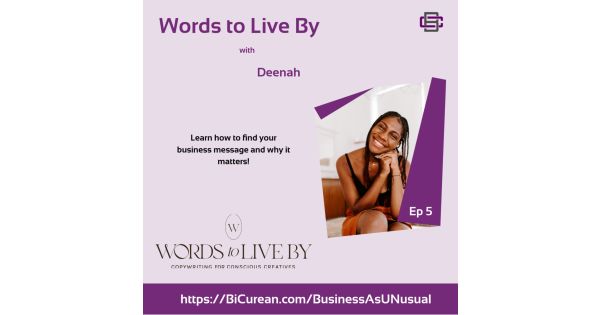 Words to Live By with Deenah