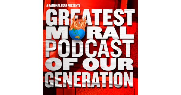 Podcast A Rational Fear
