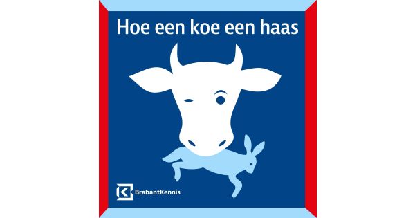 Hoe een koe een haas - BrabantKennis podcast - Hosted by BrabantKennis