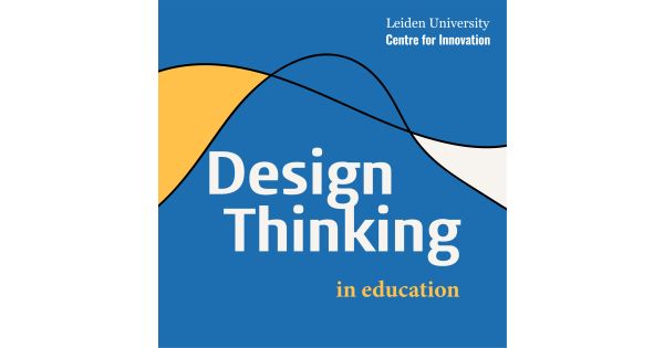Design Thinking in Education - Hosted by Centre for Innovation