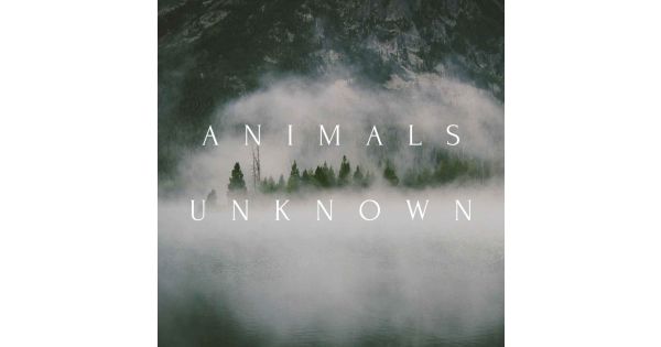 Animals Unknown - Hosted by Jolene