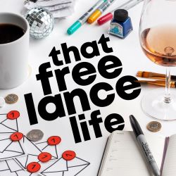 cover art for That Freelance Life Podcast