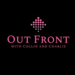 cover art for Out Front with Collin and Charlie