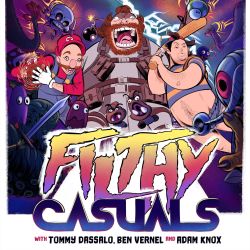 cover art for Filthy Casuals with Tommy Dassalo, Ben Vernel and Adam Knox