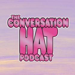 cover art for The Conversation Hat