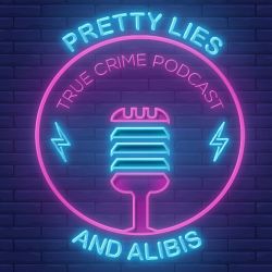 cover art for Pretty Lies & Alibis