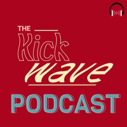 cover art for The Kickwave Podcast