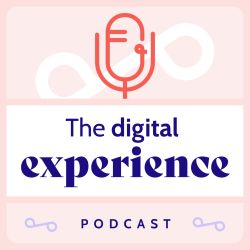 cover art for The Digital Experience Podcast by Dropsolid