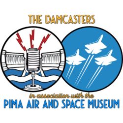 cover art for The Damcasters - The Aviation History Podcast