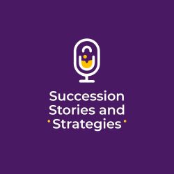 cover art for SUCCESSION STORIES & STRATEGIES PODCAST